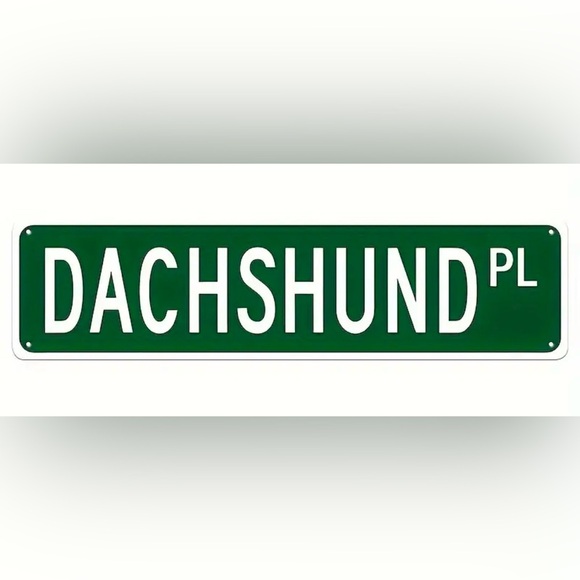 Dachshund Other - NEW Dachshund Metal Street Sign